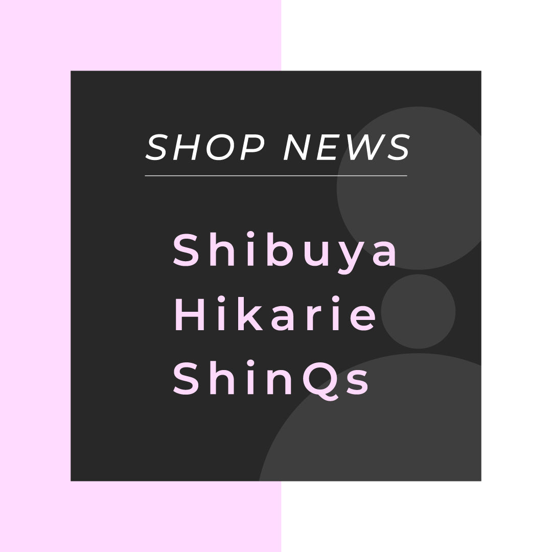 SHOP NEWS / 渋谷ヒカリエ店 お得なキャンペーンのお知らせ