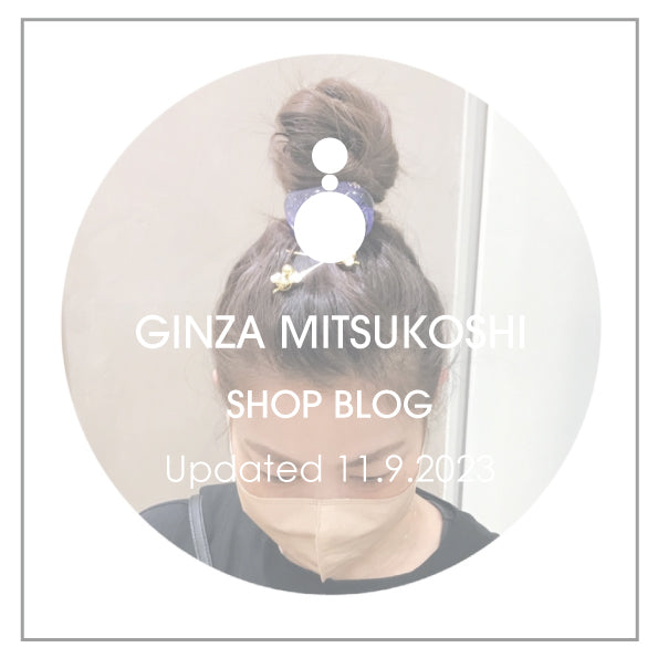 Shop Blog更新／銀座三越店