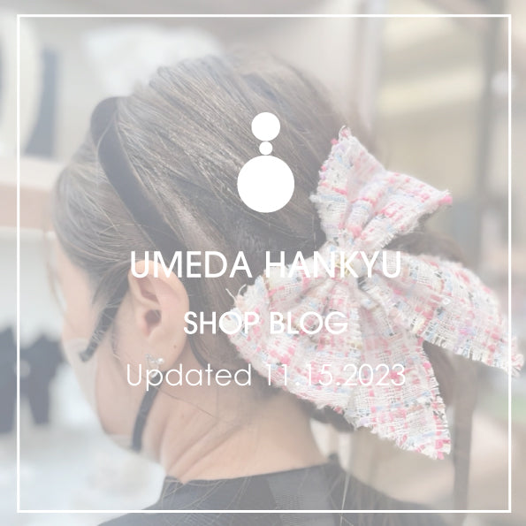 Shop Blog更新／うめだ阪急店